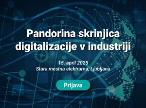 Pandorina skrinjica digitalizacije v industriji 2025