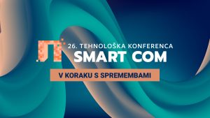 26. Tehnološka konferenca Smart Com